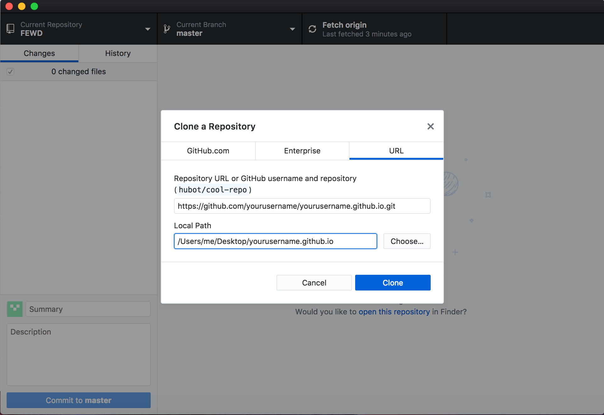 Choose a location for your repository on your machine and click the Clone button